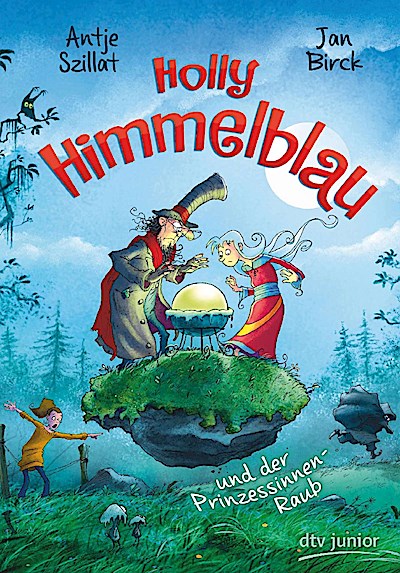 Holly Himmelblau – Der Prinzessinnenraub
