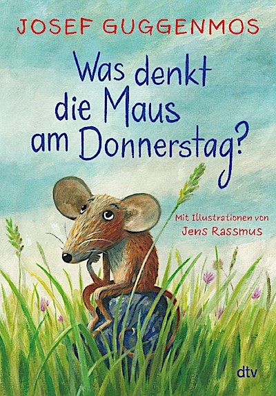 Was denkt die Maus am Donnerstag?