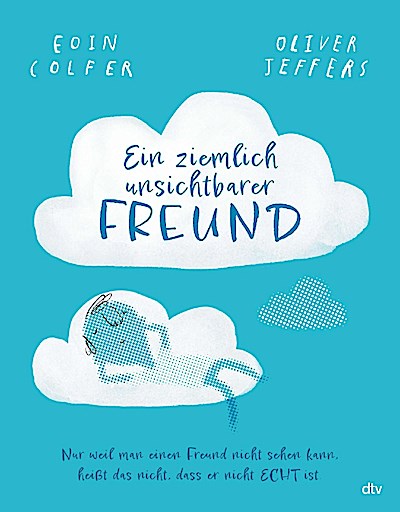 Ein ziemlich unsichtbarer Freund