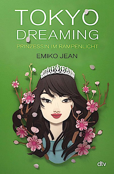 Tokyo dreaming – Prinzessin im Rampenlicht