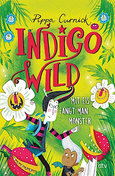 Indigo Wild - Mit Eis fängt man Monster
