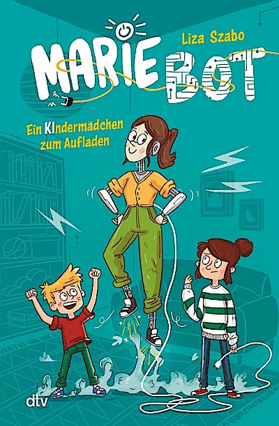 Marie Bot - Ein Kindermädchen zum Aufladen