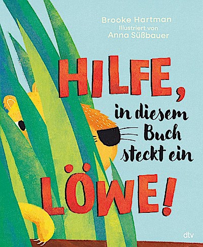 Hilfe, in diesem Buch steckt ein Löwe!
