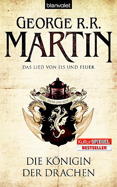 Das Lied von Eis und Feuer 06. Die Königin der Drachen