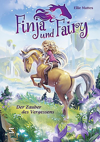 Finja und Fairy - Der Zauber des Vergessens
