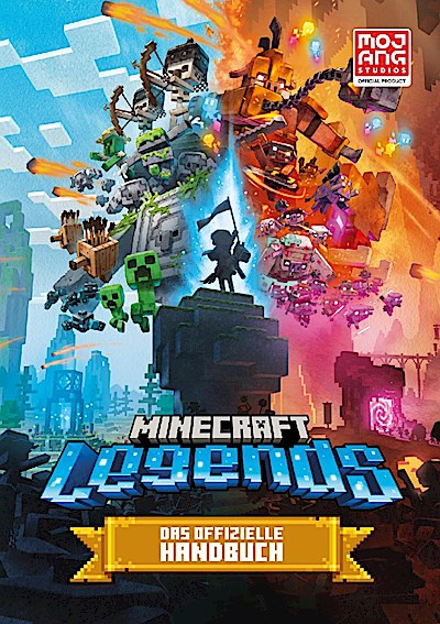 Minecraft Legends. Das offizielle Handbuch