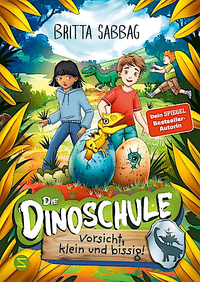 Die Dinoschule - Vorsicht, klein und bissig! (Band 7)