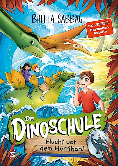 Die Dinoschule - Flucht vor dem Hurrikan! (Band 5)