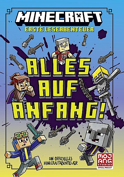 Minecraft Erste Leseabenteuer - Alles auf Anfang!