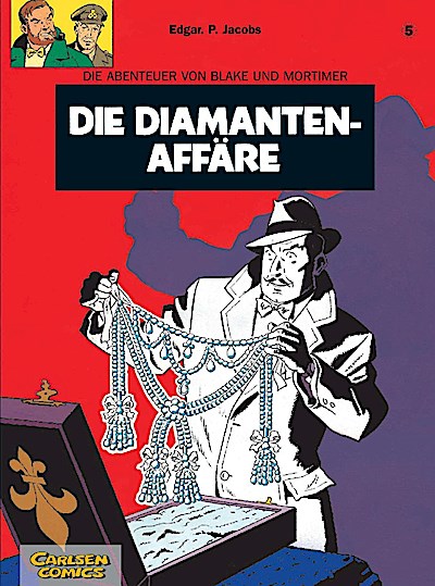 Blake und Mortimer 5: Die Diamanten-Affäre