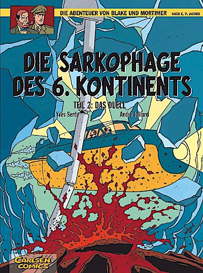 Blake und Mortimer 14: Die Sarkophage des 6. Kontinents, Teil 2