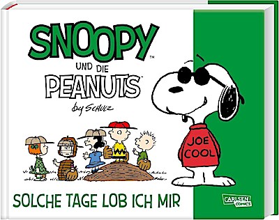 Snoopy und die Peanuts 3: Solche Tage lob ich mir