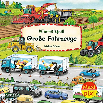 Maxi Pixi 488: Wimmelspaß Große Fahrzeuge