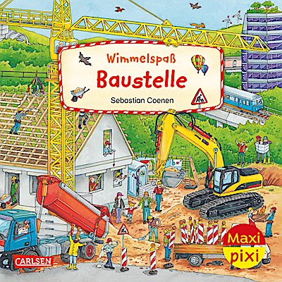Maxi Pixi 424: VE 5: Wimmelspaß Baustelle (5 Exemplare)