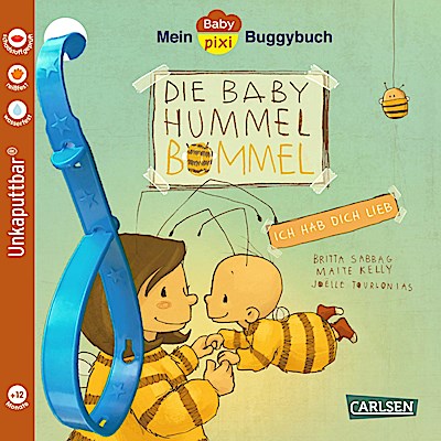 Baby Pixi (unkaputtbar) 155: Mein Baby-Pixi-Buggybuch: Baby Hummel Bommel - Ich hab dich lieb