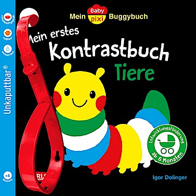 Baby Pixi (unkaputtbar) 163: Mein Baby-Pixi-Buggybuch: Mein erstes Kontrastbuch Tiere ab 6 Monaten