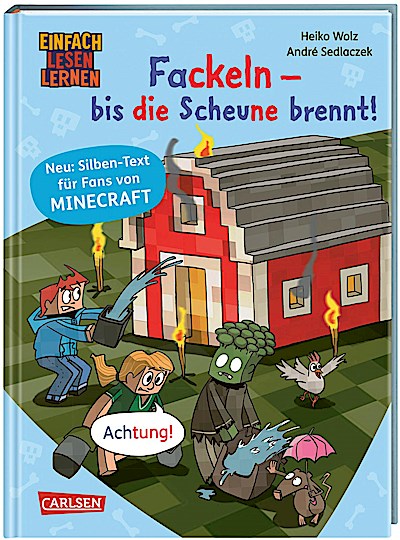 Minecraft Silben-Geschichten: Fackeln - bis die Scheune brennt!