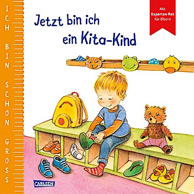 Ich bin schon groß: Jetzt bin ich ein Kita-Kind
