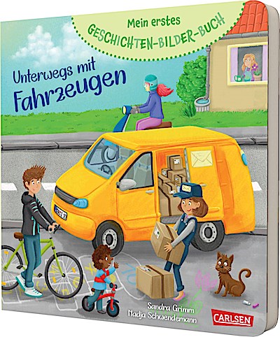 Mein erstes Geschichten-Bilder-Buch: Unterwegs mit Fahrzeugen