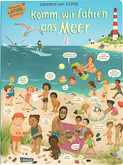 Komm, wir fahren ans Meer (Constanze von Kitzings Wimmelgeschichten 4)