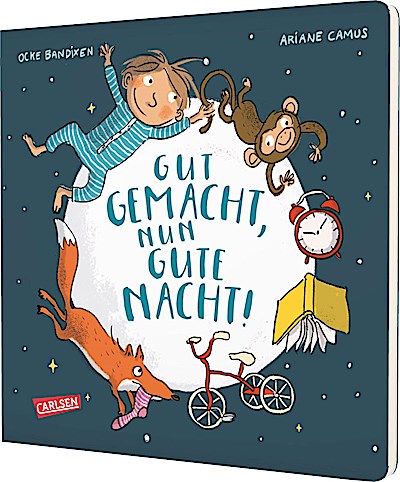 Gut gemacht, nun gute Nacht!