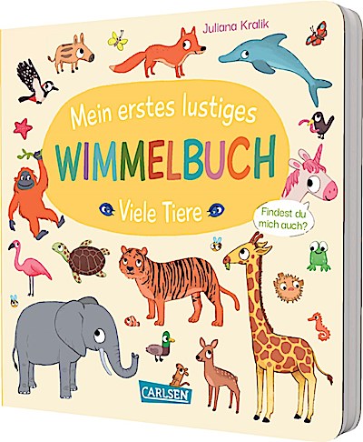 Mein erstes lustiges Wimmelbuch: Viele Tiere