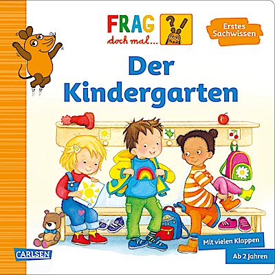 Frag doch mal ... die Maus: Der Kindergarten