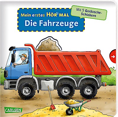 Mein erstes Hör mal (Soundbuch ab 1 Jahr):  Die Fahrzeuge