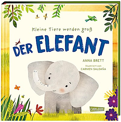 Kleine Tiere werden groß - Der Elefant