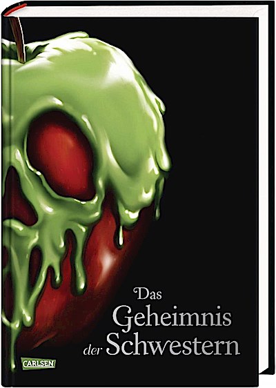 Disney. Villains 6: Das Geheimnis der Schwestern