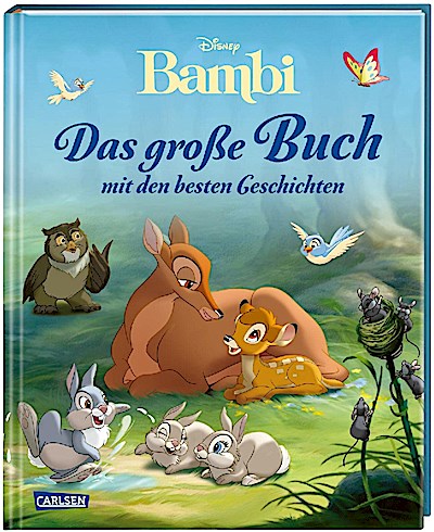 Disney: Bambi - Das große Buch mit den besten Geschichten