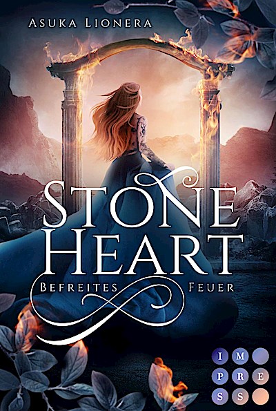 Stoneheart 2: Befreites Feuer