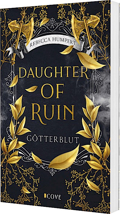 Daughter of Ruin. Götterblut