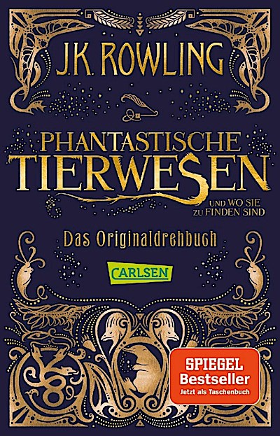 Phantastische Tierwesen und wo sie zu finden sind: Das Originaldrehbuch