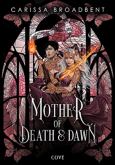 Mother of Death and Dawn (War of Lost Hearts 3)