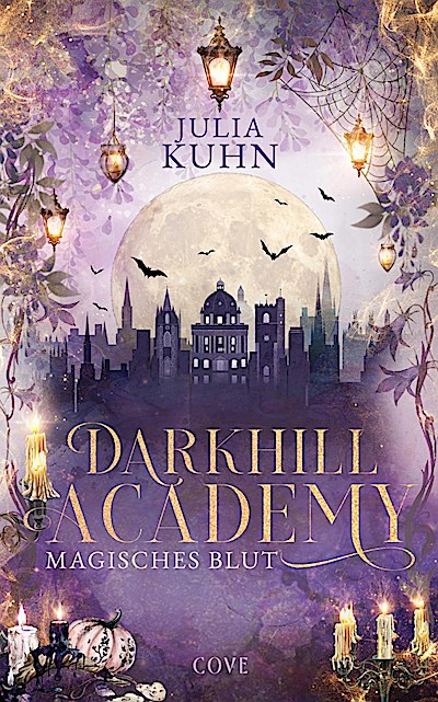 Darkhill Academy 1: Magisches Blut