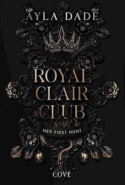 Royal Clair Club 1: Her First Hunt