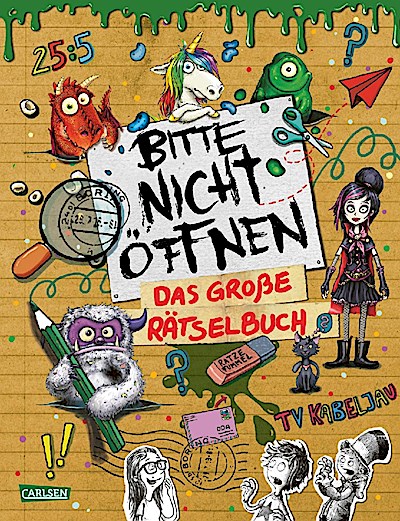 Bitte nicht öffnen: Das große Rätselbuch