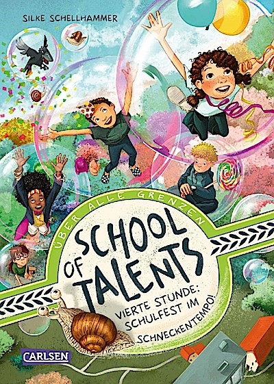 School of Talents 4: Vierte Stunde: Schulfest im Schneckentempo!