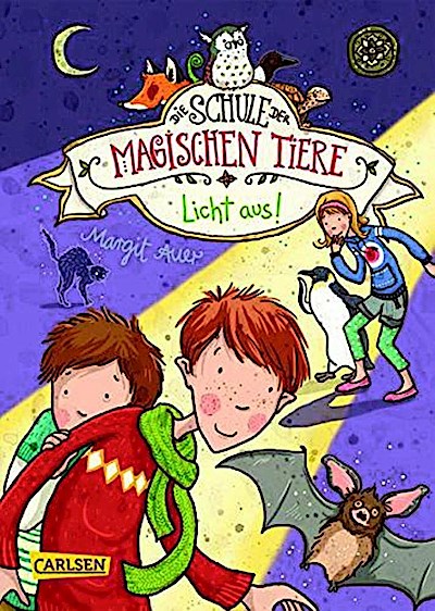 Die Schule der magischen Tiere 03: Licht aus!