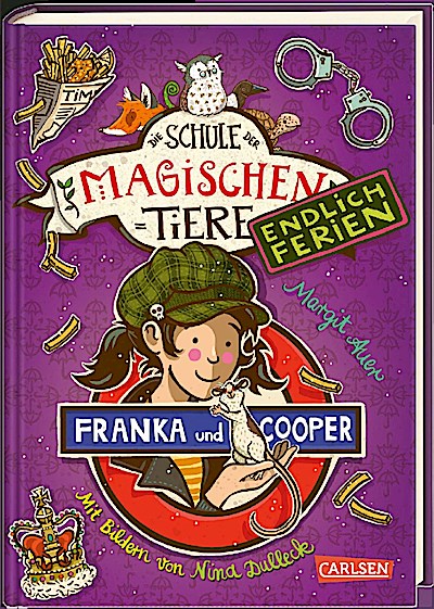 Die Schule der magischen Tiere. Endlich Ferien 8: Franka und Cooper