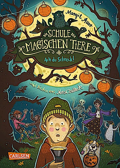 Die Schule der magischen Tiere 14: Ach du Schreck!