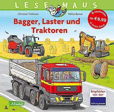 LESEMAUS Sonderbände: Bagger, Laster und Traktoren  - Alles über Fahrzeuge