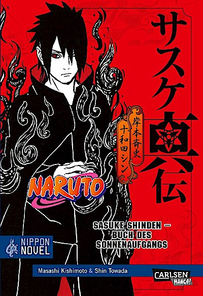 Naruto Sasuke Shinden - Buch des Sonnenaufgangs (Nippon Novel)