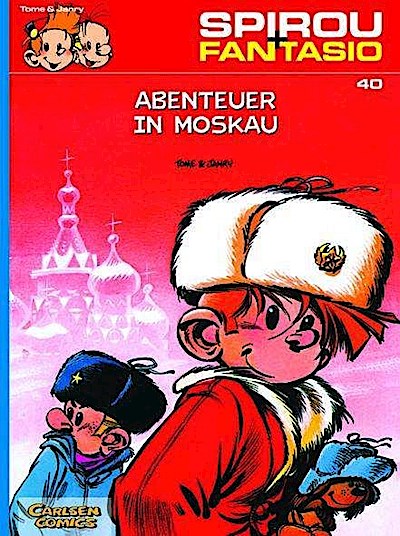 Spirou und Fantasio 40. Abenteuer in Moskau