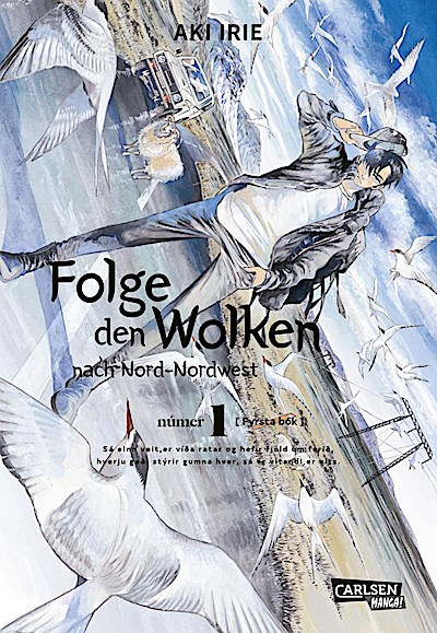 Folge den Wolken nach Nord-Nordwest 1