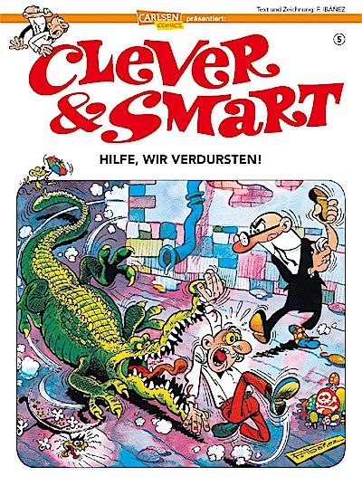 Clever & Smart 5. Hilfe, wir verdursten!