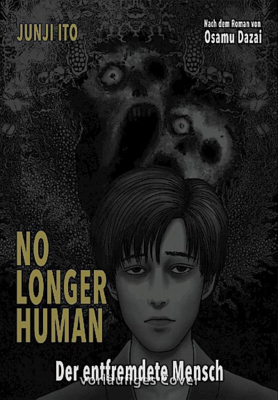 No longer human - Der entfremdete Mensch