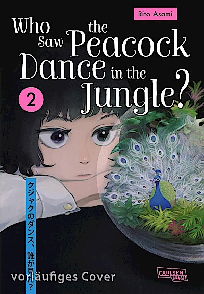 Who Saw the Peacock Dance in the Jungle? 2