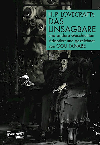 H.P. Lovecraft Manga: Das Unsagbare